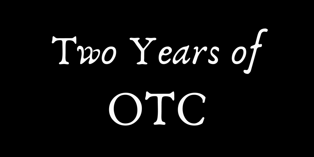 Two years of otc